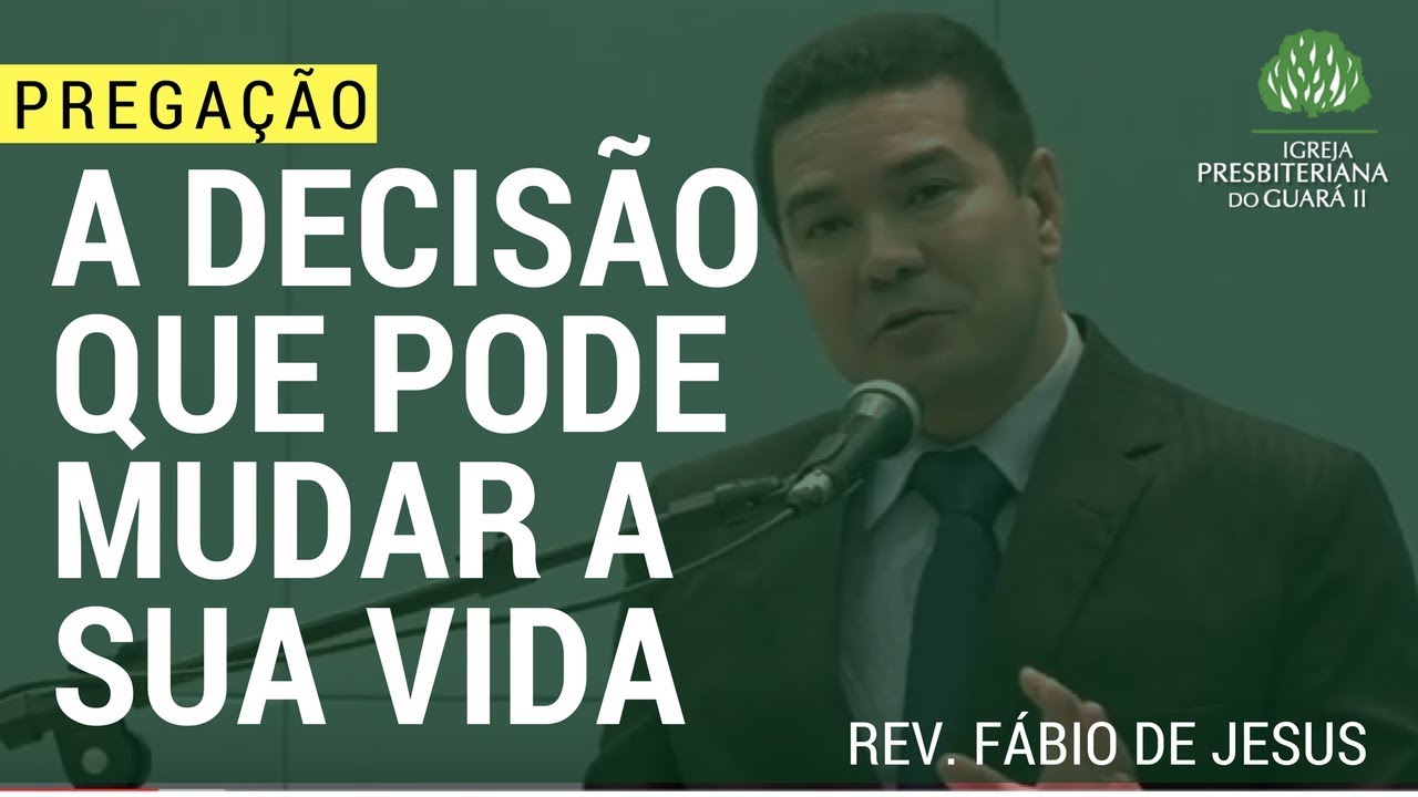 A Decisão que Pode Mudar a Sua Vida - Lamentações 3:21-25