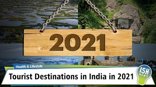 Tourist Destinations in India in 2021