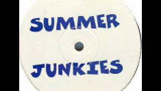 Summer Junkies 'I'm Gonna Love You'