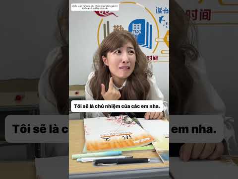 Khi chủ nhiệm của hiệu trưởng về làm chủ nhiệm lớp tôi