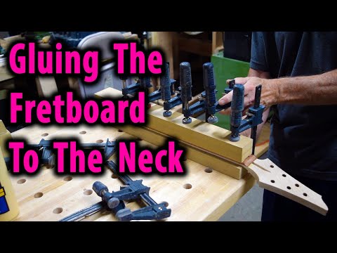 The Steampunk Guitar Part 4: Gluing The Fretboard To The Neck