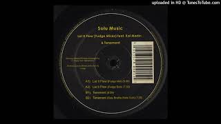 Solu Music Feat. Kai Martin | Let It Flow (Fudge Dub)