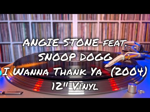 Angie Stone feat.  Snoop Dogg - I Wanna Thank Ya (2004) 12" Vinyl