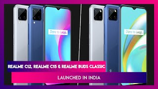 Realme C12, Realme C15 & Realme Buds Classic Launched in India, Prices, Features, Variants & Specs - Download this Video in MP3, M4A, WEBM, MP4, 3GP