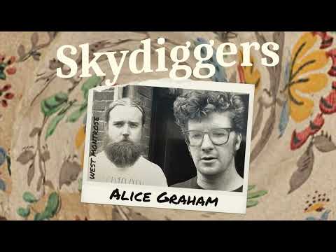 Skydiggers “Alice Graham” Audio Only
