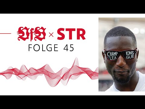 VfB x STR - Der Podcast des VfB Stuttgart: Folge 45 | Die große Kaderanalyse