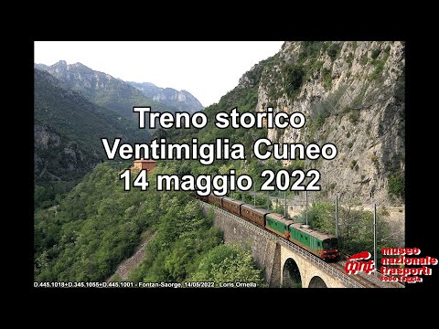 Treno Storico Ventimiglia Cuneo 14 Maggio 2022 4K