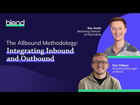 Integrating Inbound and Outbound w/Ben Smith - YouTube