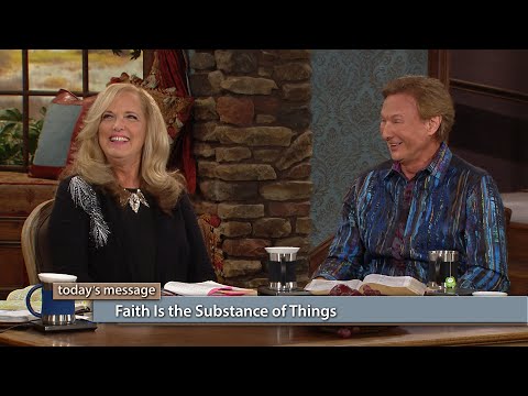 Faith Is the Substance of Things