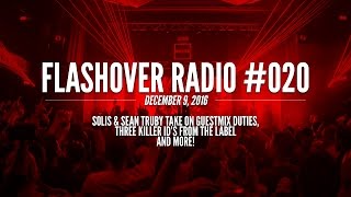 Flashover Radio #020 [Podcast] - December 9, 2016