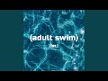 Adult Swim