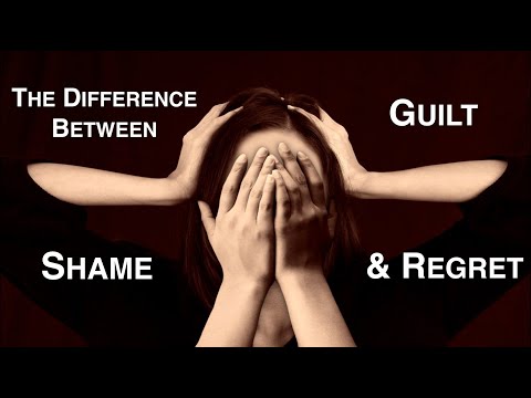 The Difference between Guilt, Shame, & Regret