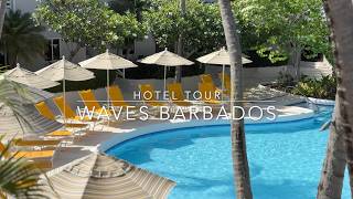 Waves Resort Tour in 4K - A Tranquil Escape in Barbados