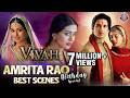 Amrita Rao S VIVAH Best Scenes Birthday Special Shahid Kapoor Best Hindi Romantic Movie Scenes