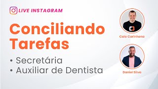 Secretária e Auxiliar de Dentista: como conciliar as tarefas