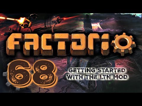 GETTING STARTED WITH THE LTN MOD | Factorio 0.16 #68