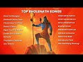 Top Bholenath Songs 2023 | Bhole Baba song DJ Mix | Bholenath Ji Song 2023