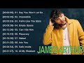 James Arthur Greatest Hits Full Album James Arthur Best Songs 2021
