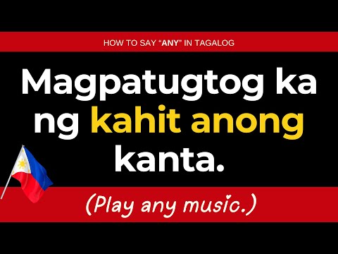 Tagalog Phrase KAHIT ANO | Learn How to Say "ANYTHING" in Filipino