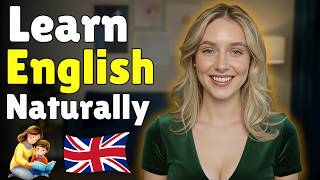 Learn English Like a Child | The Natural Method to Speak English Fluently