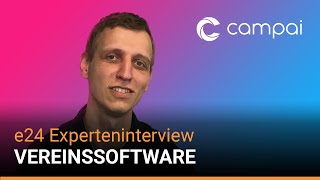 Vereinssoftware – Vorteile & Nutzen | e24 Experteninterview
