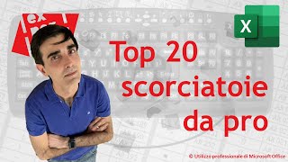 EXCEL - TRUCCHI E SEGRETI: 🥇 La TOP 20 delle scorciatoie di tastiera di cui non potrete fare a meno