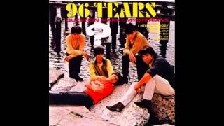 96 TEARS     and The MYSTERIANS