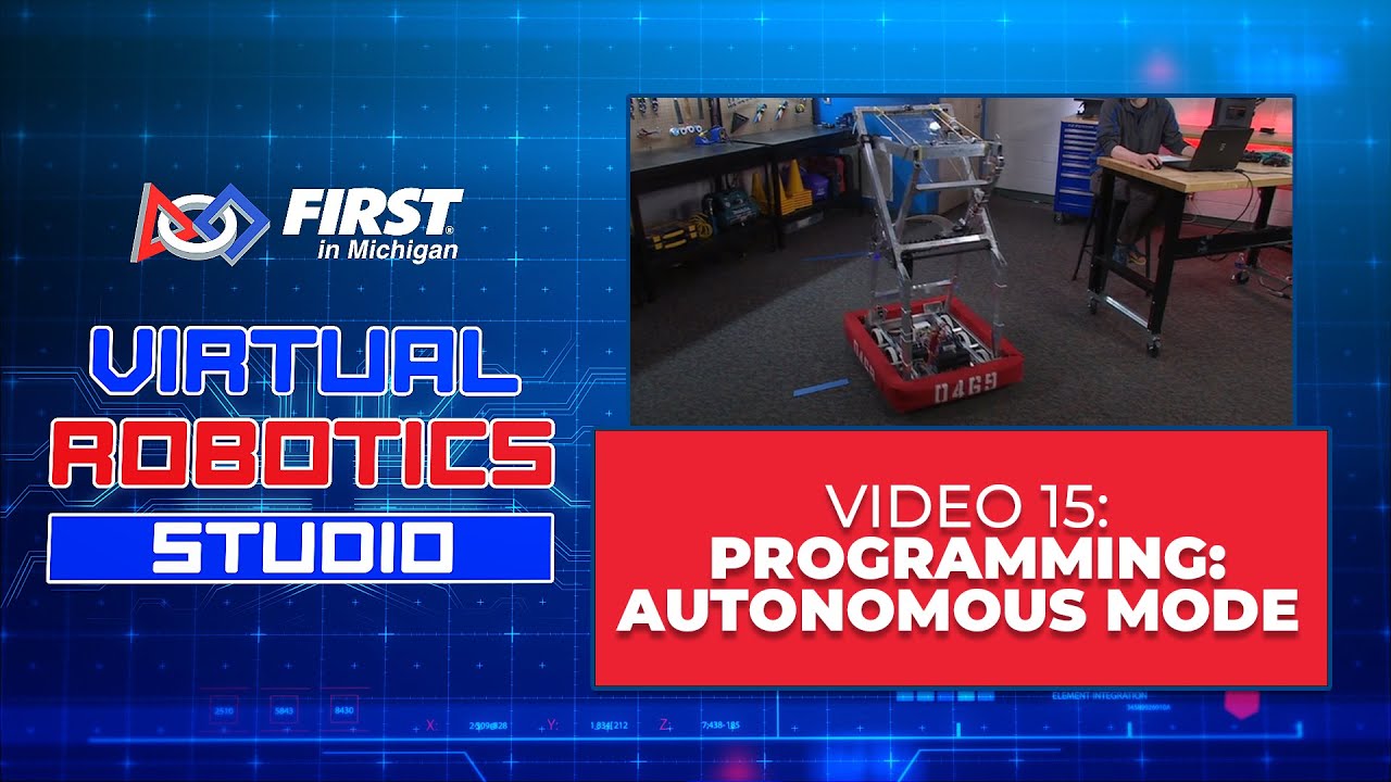 VRS 15: Programming: Autonomous Mode