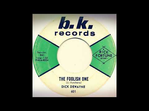 TEEN Dick Dewayne - The Foolish One (1963)