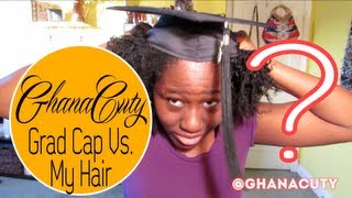 preview picture of video '❤ 61|GhanaCuty: Graduation Cap Vs. Natural Hair Dilemma ❤'