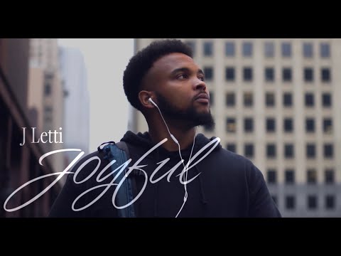 J Letti - Joyful (Official Music Video)
