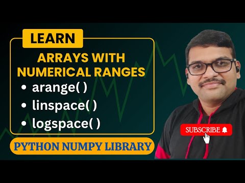 Learn ARANGE LINSPACE LOGSPACE IN NUMPY ARRAYS WITH NUMERICAL RANGES ...
