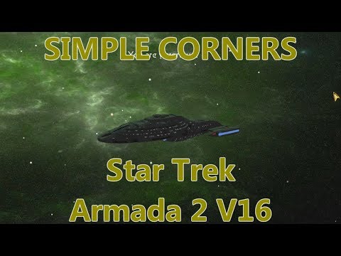 Star Trek Armada 2 V16 Gameplay - Simple Corners Skirmish Map