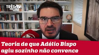 Rodrigo Constantino: Caso do atentado contra Bolsonaro é todo mal explicado