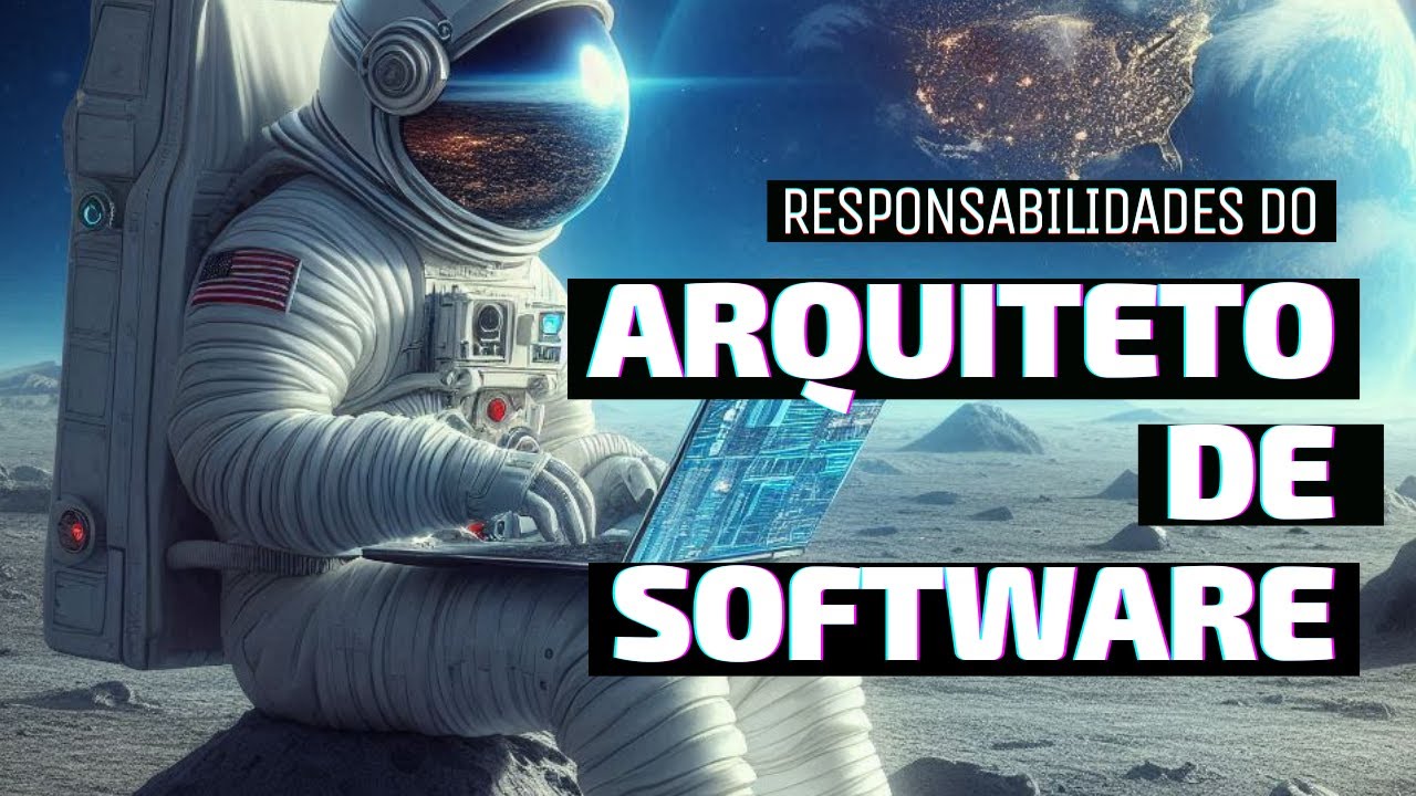 Responsabilidade do Arquiteto de Software