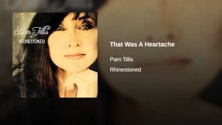 That Was A Heartache