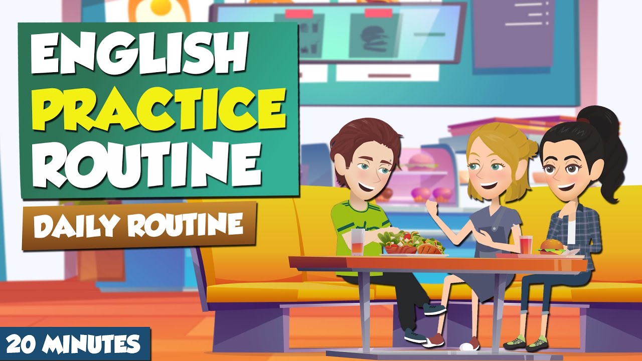 20 minutes to practice English Daily | English practice routine | Daily English Conversation