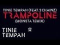 Tinie Tempah (feat. 2 Chainz) - Trampoline ...