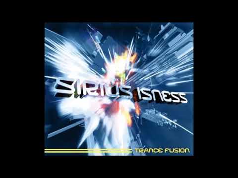 Sirius Isness - Trance Fusion 2006 (Full Album)