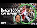 'Very soft!' - Julien Laurens reacts to penalty on Kai Havertz in Arsenal vs. Bournemouth | ESPN FC