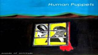 Human Puppets - Nights