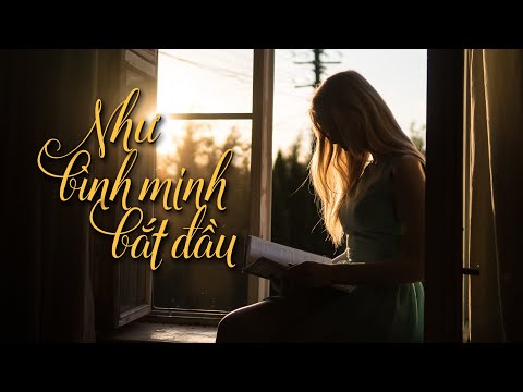 Như bình minh bắt đầu - Thùy Chi