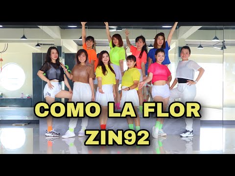 Zumba || Como La Flor - Myrto || Zin92