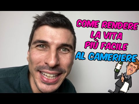 IL CAMERIERE - COME RENDERE LA VITA PIÙ FACILE AL...