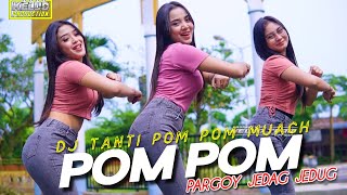 Download lagu DJ POM POM JEDAG JEDUG PARGOY MUACH ❗❕ POM POM REBORN mp3 Download lagu DJ POM POM JEDAG JEDUG PARGOY MUACH ❗❕ POM POM REBORN mp3
