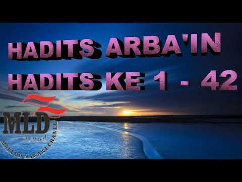 full HADITS ARBAIN DAN TERJEMAHNYA DARI HADITS KE 1 - 42 #haditsarbain #hadits #arbain #murojaah