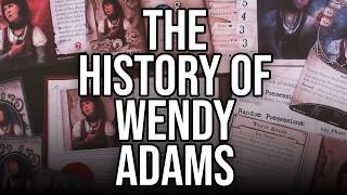 The history of Wendy Adams through the Arkham Files