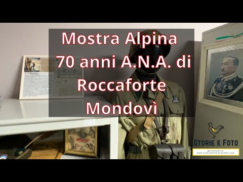 158 - Mostra sugli Alpini per i 70 anni dell'ANA di Roccaforte Mondovì