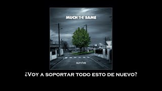 Much the Same - The Greatest Betrayal (Sub Español)