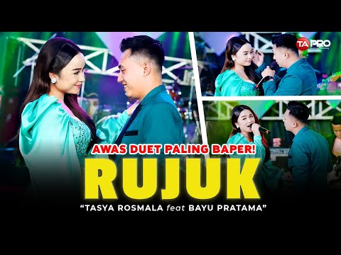 RUJUK - TASYA ROSMALA FT. BAYU PRATAMA (LIVE DANGDUT SIMPATIK MUSIK) | MAAFKAN AKU KESALAHANKU